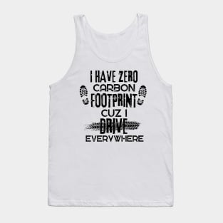 I have zero Carbon Footprint Tank Top